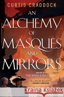 An Alchemy of Masques and Mirrors Curtis Craddock 9781250447623 Tor Books - książka