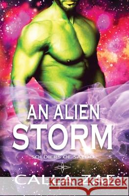 An Alien Storm Calla Zae 9781952820175 Prose & Concepts - książka