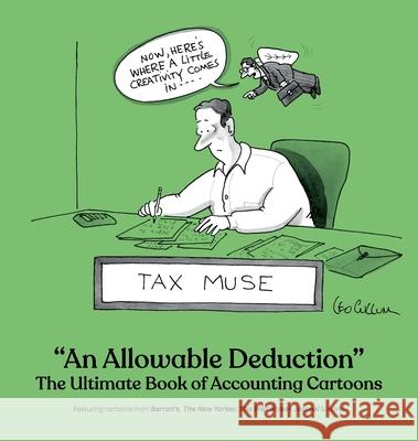 An Allowable Deduction: Book of Accounting Cartoons Bob Mankoff Darren Kornblut 9781963079111 Cartoonstock - książka