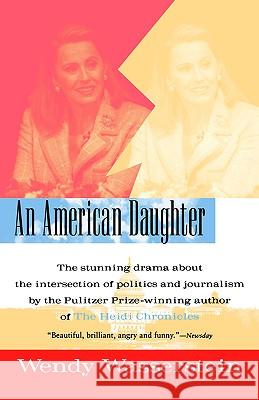 An American Daughter Wendy Wasserstein 9780156006453 Harcourt - książka