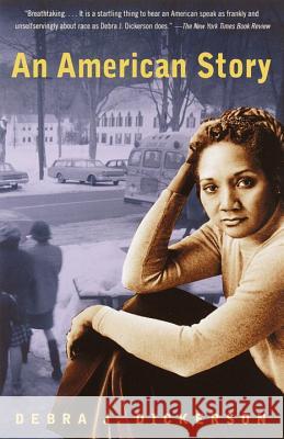 An American Story Debra J. Dickerson 9780385720281 Anchor Books - książka