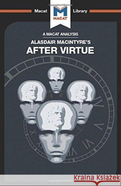 An Analysis of Alasdair Macintyre's After Virtue Thompson, Jon W. 9781912303076 Not Avail - książka