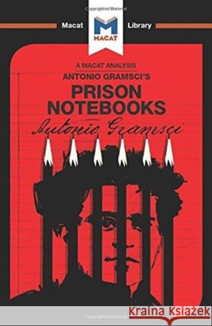 An Analysis of Antonio Gramsci's Prison Notebooks Fusaro, Lorenzo 9781912303267 Not Avail - książka