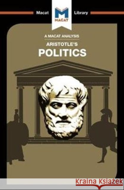 An Analysis of Aristotle's Politics Riley Quinn 9781912128372 Macat International Limited - książka