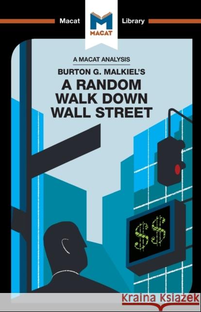 An Analysis of Burton G. Malkiel's A Random Walk Down Wall Street Nicholas Burton 9781912128822 Taylor & Francis - książka