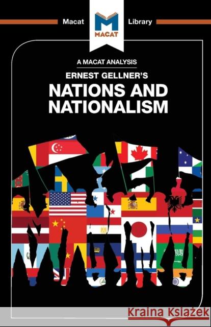 An Analysis of Ernest Gellner's Nations and Nationalism Dale Stahl   9781912127306 Macat International Limited - książka