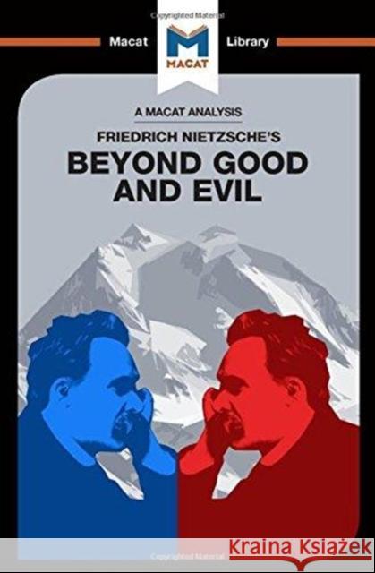 An Analysis of Friedrich Nietzsche's Beyond Good and Evil Berry, Don 9781912303090 Not Avail - książka