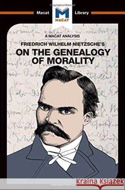 An Analysis of Friedrich Nietzsche's on the Genealogy of Morality Berry, Don 9781912303106 Not Avail - książka