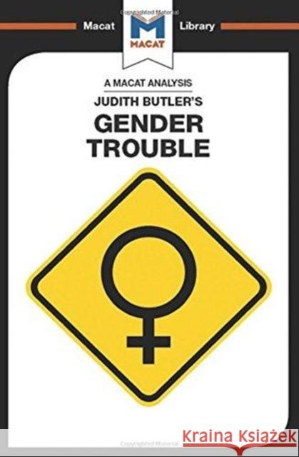 An Analysis of Judith Butler's Gender Trouble Smith-Laing, Tim 9781912302833 Not Avail - książka