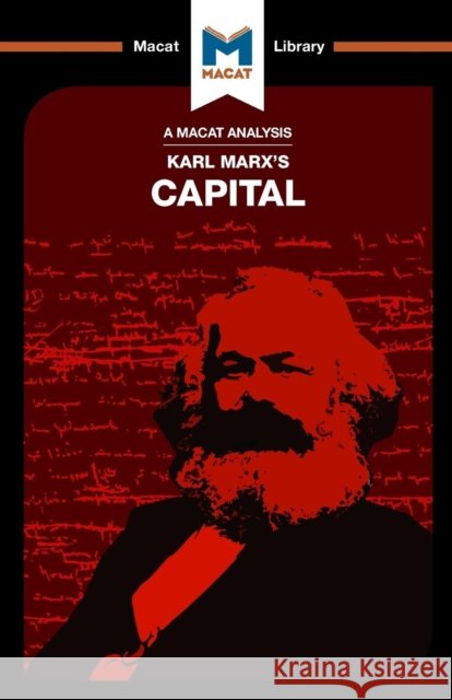 An Analysis of Karl Marx's Capital Macat Team 9781912127733 Macat International Limited - książka