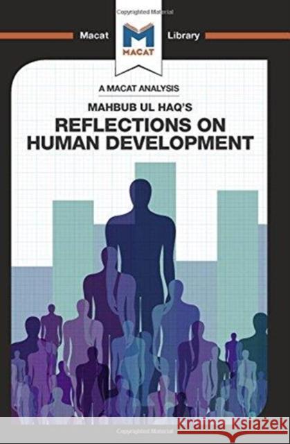 An Analysis of Mahbub UL Haq's Reflections on Human Development: Reflections on Human Development Quinn, Riley 9781912302338 Not Avail - książka