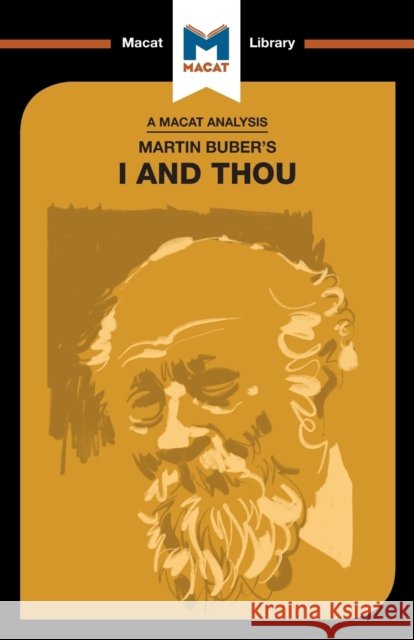 An Analysis of Martin Buber's I and Thou Simon Ravenscroft 9781912453610 Macat International Limited - książka
