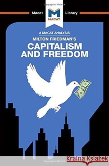 An Analysis of Milton Friedman's Capitalism and Freedom: Capitalism and Freedom Hakemy, Sulaiman 9781912302222 Not Avail - książka