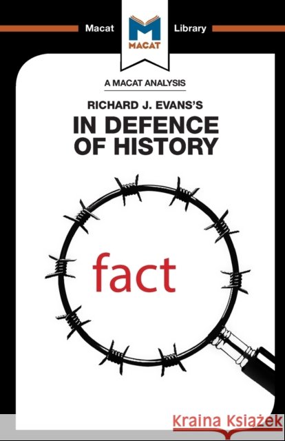 An Analysis of Richard J. Evans's In Defence of History Tom Stammers 9781912128778 Macat International Limited - książka