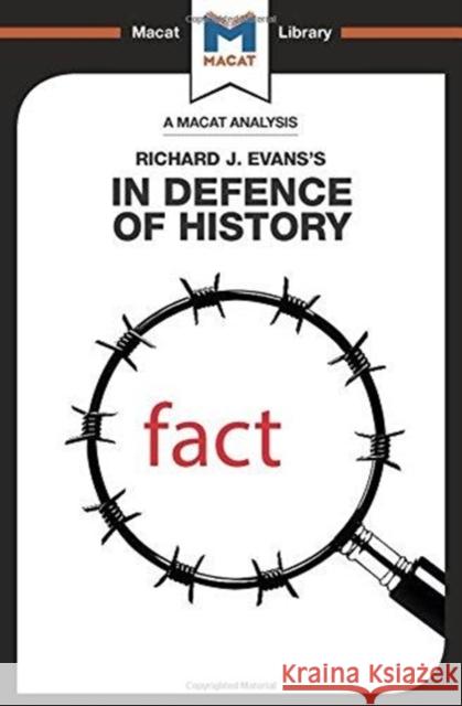 An Analysis of Richard J. Evans's in Defence of History: In Defence of History Piercey, Nicholas 9781912302529 Not Avail - książka