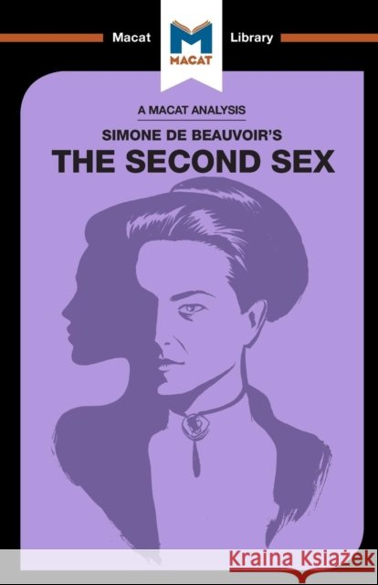 An Analysis of Simone de Beauvoir's the Second Sex Rachele Dini 9781912127580 Macat Library - książka