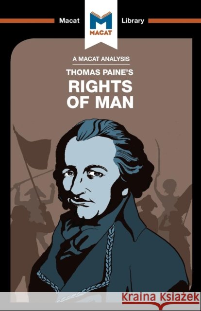 An Analysis of Thomas Paine's Rights of Man Jason Xidias 9781912128983 Macat International Limited - książka