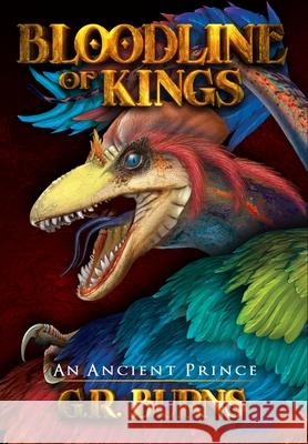 An Ancient Prince: Bloodline of Kings G. R. Burns 9781737329152 Pacific Books - książka