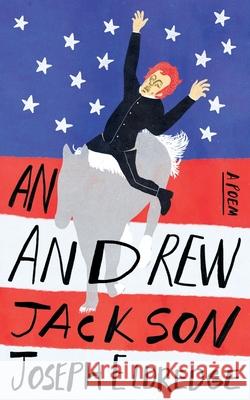 An Andrew Jackson Joseph Eldredge, Baris Sehri 9798990075146 Choice Publications - książka