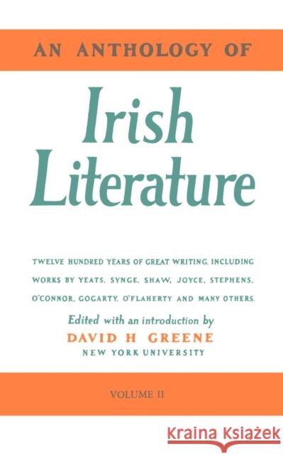 An Anthology of Irish Literature (Vol. 2) David H. Greene 9780814730065 New York University Press - książka