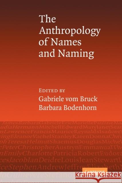 An Anthropology of Names and Naming Gabriele Vo Barbara Bodenhorn 9780521121712 Cambridge University Press - książka