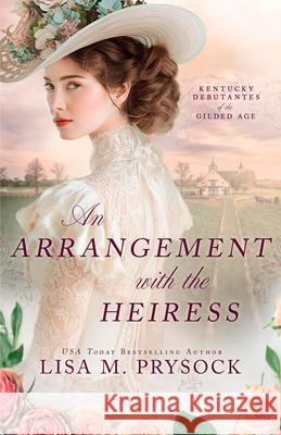 An Arrangement with the Heiress Lisa M. Prysock 9781963212020 Wild Heart Books - książka