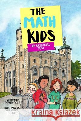 An Artificial Test David Cole Shannon O'Toole 9781988761763 Common Deer Press - książka