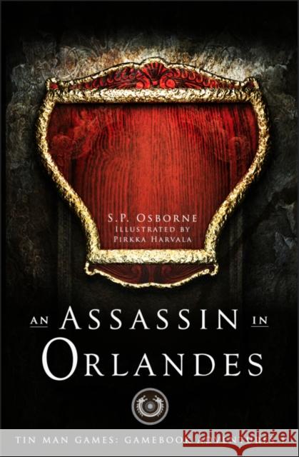 An Assassin in Orlandes S P Osborne 9781909679511 Snowbooks - książka