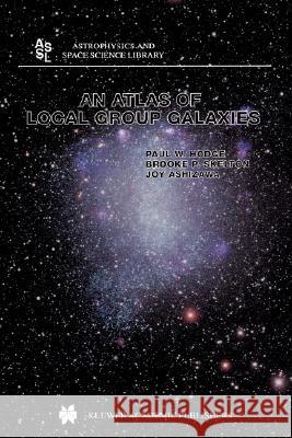 An Atlas of Local Group Galaxies Paul W. Hodge Brooke P. Skelton Joy Ashizawa 9781402006739 Kluwer Academic Publishers - książka