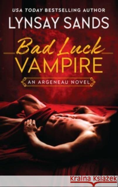 An Bad Luck Vampire: An Argeneau Novel Lynsay Sands 9780063292147 HarperCollins - książka