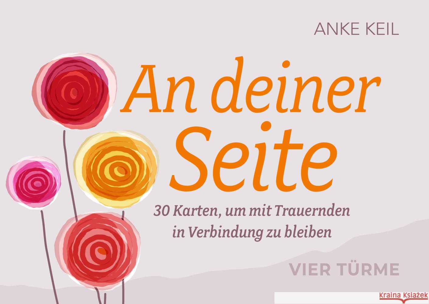 An deiner Seite Keil, Anke 9783736505735 Vier Türme - książka