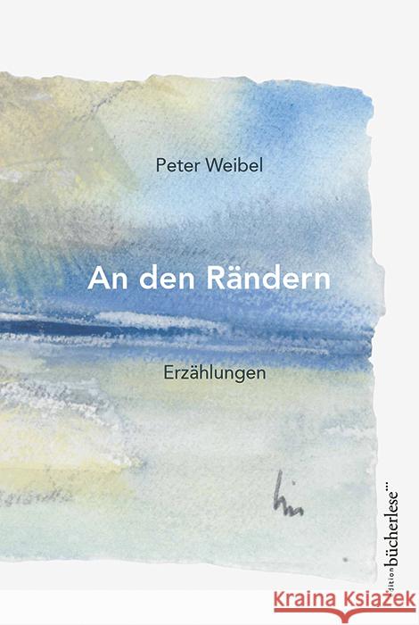 An den Rändern Weibel, Peter 9783906907444 edition bücherlese - książka