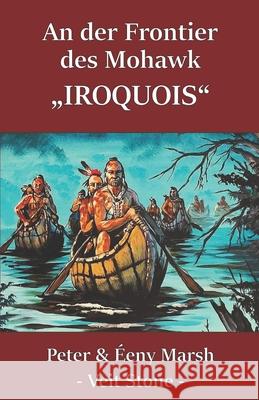 An der Frontier des Mohawk: 