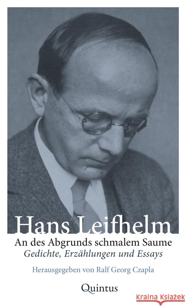 An des Abgrunds schmalem Saume Leifhelm, Hans 9783969820377 Quintus-Verlag - książka