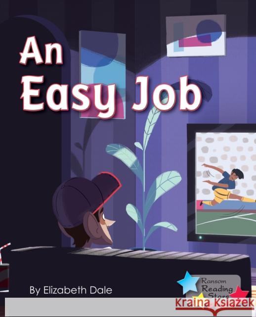 An Easy Job Dale Elizabeth 9781785915048 Ransom Publishing - książka