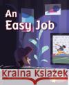 An Easy Job  9781785915048 Ransom Publishing