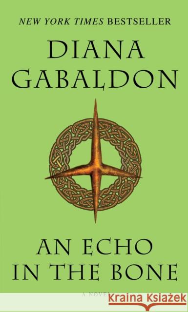 An Echo in the Bone Gabaldon, Diana 9780440245681 Dell Publishing Company - książka