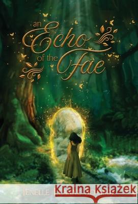 An Echo of the Fae Jenelle Leanne Schmidt 9780988451230 Stormcave - książka