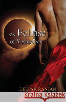 An eclipse of yesteryear Kumar, Nitesh 9789386487209 Becomeshakespeare.com - książka