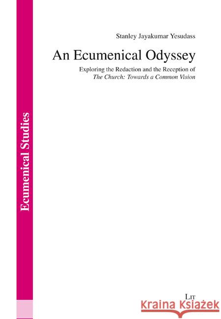 An Ecumenical Odyssey Jayakumar Yesudass, Stanley 9783643916389 LIT Verlag - książka