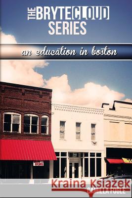 An Education in Boston Camilla F. Fogle Jim Kershaw 9781492861867 Createspace - książka