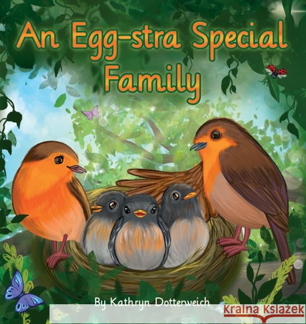 An Egg-Stra Special Family Kathryn Dotterweich Dania Halperin Cassia Rand 9781733990622 National Pre-Medical Association - książka