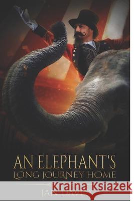 An Elephant's Long Journey Home Jan David 9798530224003 Independently Published - książka