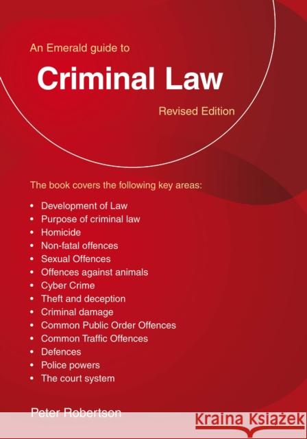 An Emerald Guide to Criminal Law: Revised Edition Peter Robinson 9781802364682 Straightforward Publishing - książka