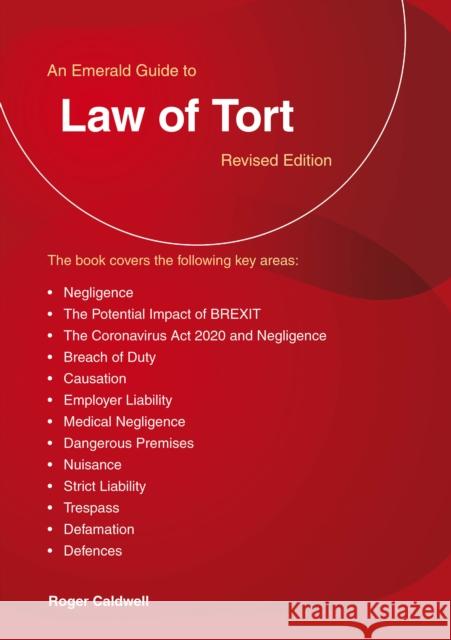 An Emerald Guide to Law of Tort: Revised Edition 2020 Roger Caldwell 9781913342470 Straightforward Publishing - książka