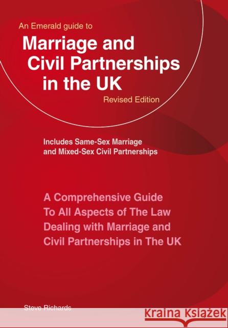 An Emerald Guide to Marriage and Civil Partnerships in the UK: New Edition - 2023 Steve Richards 9781802362398 Straightforward Publishing - książka