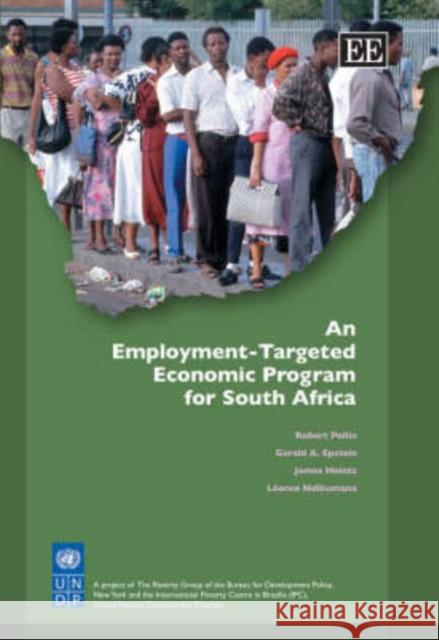 An Employment-targeted Economic Program for South Africa  9781847201188 Edward Elgar Publishing Ltd - książka