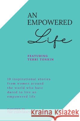 An Empowered Life Terri Tonkin   9781922773265 Connect Within - książka