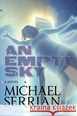 An Empty Sky Michael Serrian 9781450503709 Createspace - książka