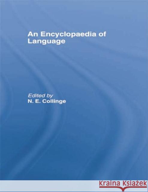 An Encyclopedia of Language N. E. Collinge 9780415755078 Routledge - książka